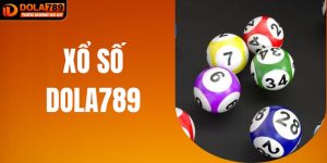 Xổ Sổ DOLA789 - Sân Chơi Quay Thưởng Xanh Chín Nhất Châu Á