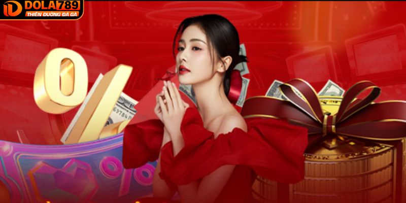 Nhận khuyến mãi DOLA789 cho người chơi mỗi ngày